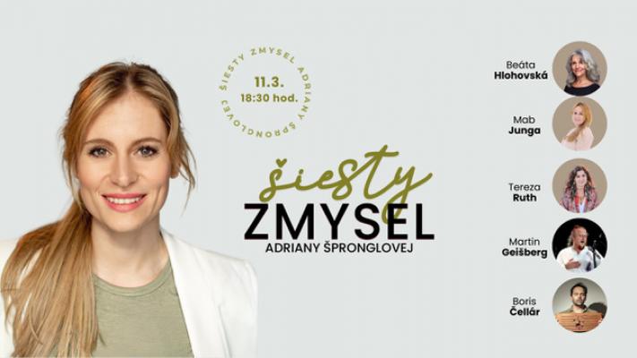 ŠIESTY ZMYSEL ADRIANY ŠPRONGLOVEJ