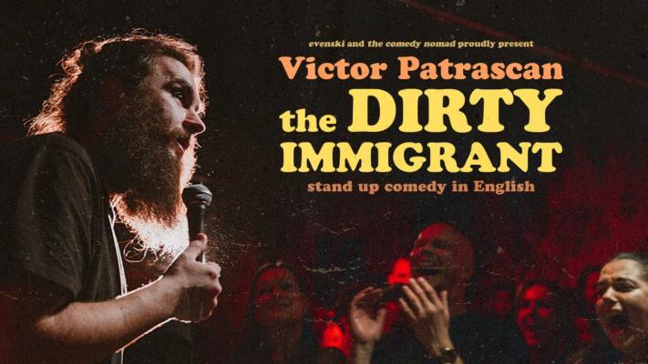 Victor Patrascan: Dirty Immigrant
