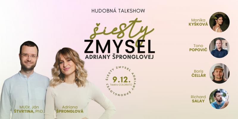 ŠIESTY ZMYSEL ADRIANY ŠPRONGLOVEJ