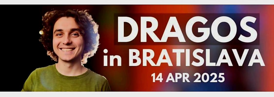 Dragos in Bratislava