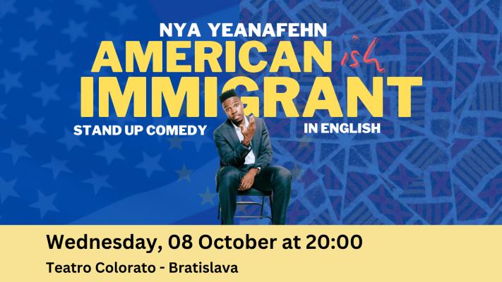 Nya Yeanafehn: AMERICAN IMMIGRANT