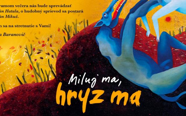Miluj ma, hryz ma